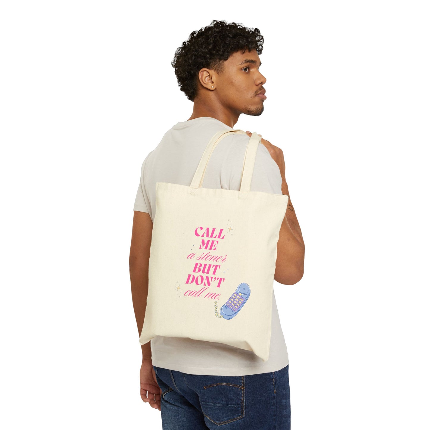 Call Me Don't Call Me Cotton Canvas Tote